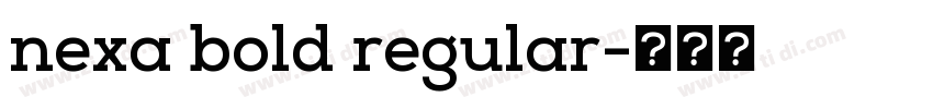 nexa bold regular字体转换